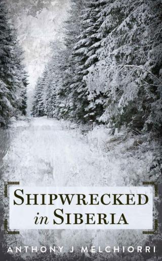 Shipwrecked in Siberia