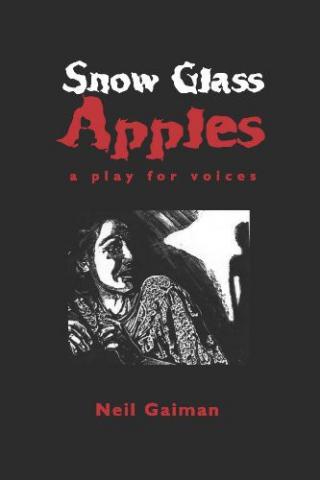 Snow Glass Apples: A Play for Voices [calibre 2.85.1]