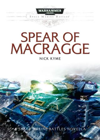 Spear of Macragge [Warhammer 40000]
