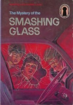 Тайна разбитых стекол [The Mystery Of The Smashing Glass]