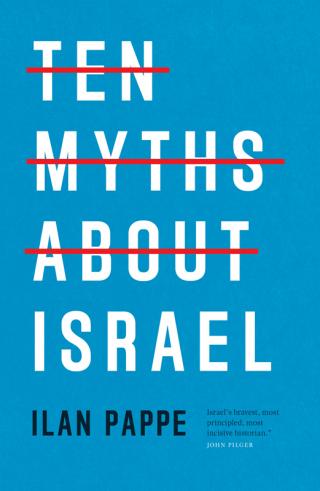 Ten myths about Israel