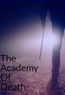 The Academy Of Death