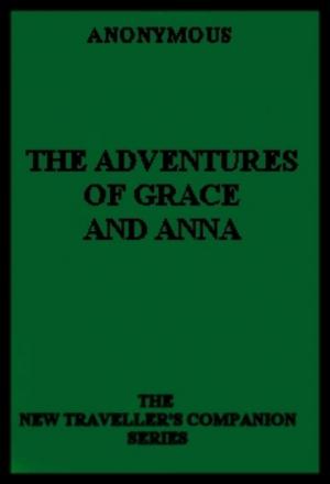 The Adventures of Grace and Anna