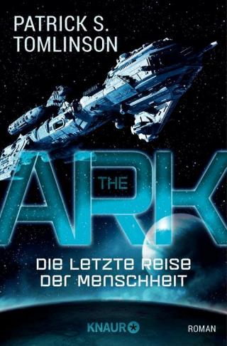 The Ark - Die letzte Reise der Menschheit [DE]