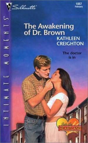 The Awakening of Dr. Brown