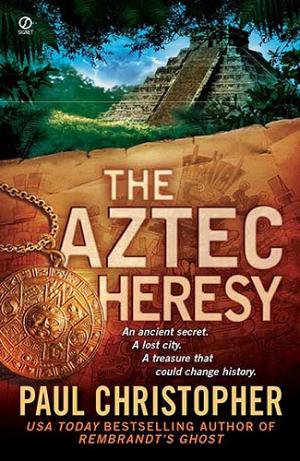 The Aztec heresy [en]