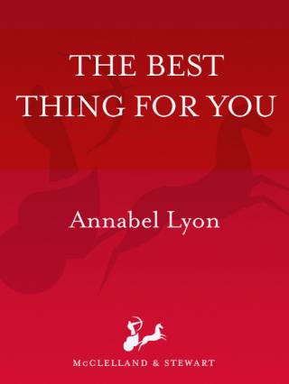 The Best Thing For You [An omnibus of novels]