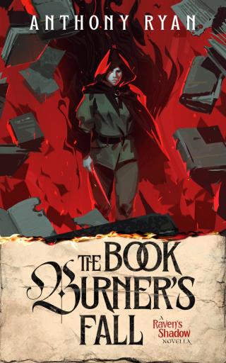 The Book Burner's Fall: A Raven's Shadow Novella