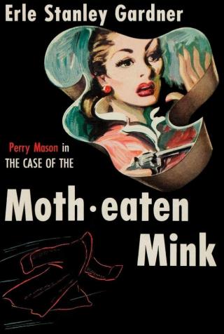 The Case of the Moth-Eaten Mink