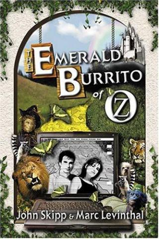 The Emerald Burrito of Oz