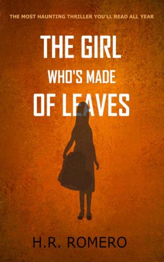 The Girl Who's Made of Leaves: Post Apocalyptic Science Fiction