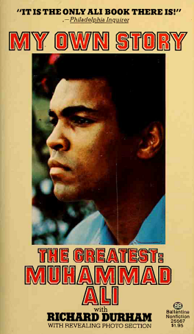 The Greatest. My Own Story