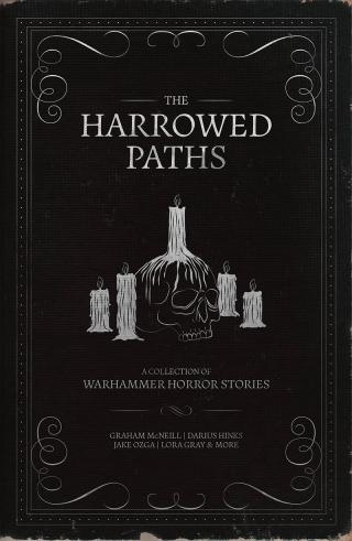 The Harrowed Paths [Warhammer Horror]