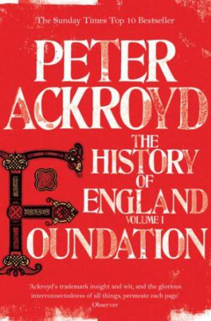 The History of England Volume I,  Foundation