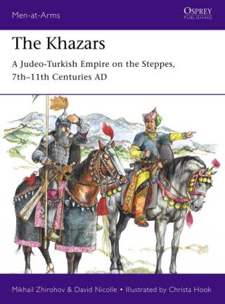 The Khazars: A Judeo-Turkish Empire on the Steppes, 7th - 11th Centuries AD