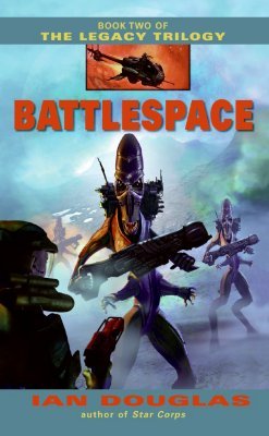 The Legacy Trilogy 2. Battlespace