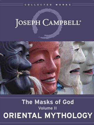 The Masks of God. Vol.2. Oriental Mythology