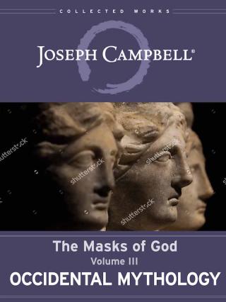The Masks of God. Vol.3. Occidental Mythology