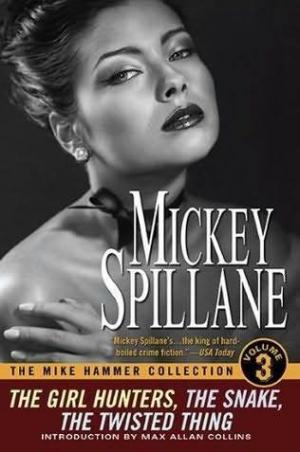 The Mike Hammer Collection [Mike Hammer 7-8-9]