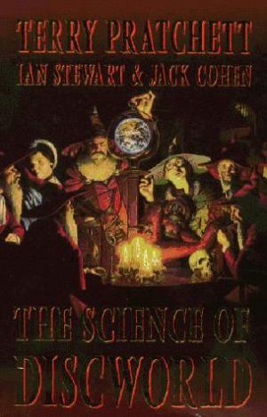 The Science of Discworld I