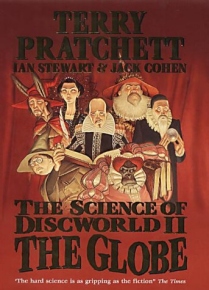The Science of Discworld II - The Globe