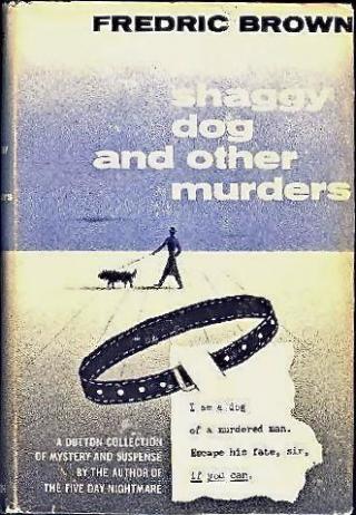 The Shaggy Dog and Other Murders