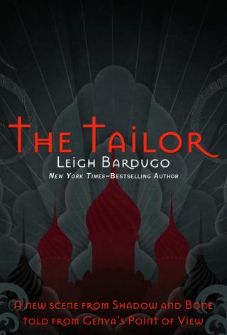 The Tailor [The Grisha #1.5]