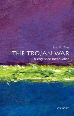 The Trojan War [A Very Short Introduction]