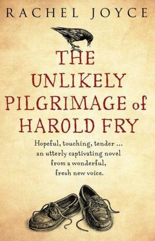 The Unlikely Pilgrimage of Harold Fry