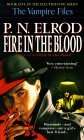 The_Vampire_Files_05_-_Fire_in_the_Blood