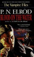 The_Vampire_Files_06_-_Blood_on_the_Water