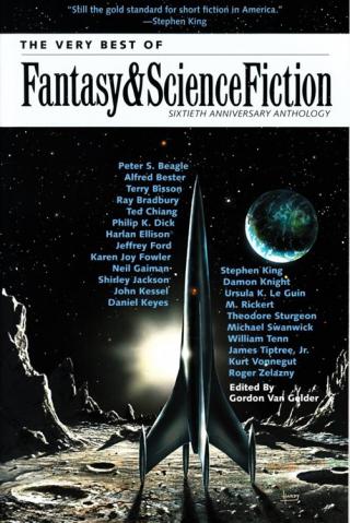 The Very Best of Fantasy & Science Fiction: Sixtieth Anniversary Anthology