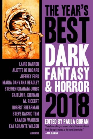 The Year's Best Dark Fantasy and Horror 2018 Edition