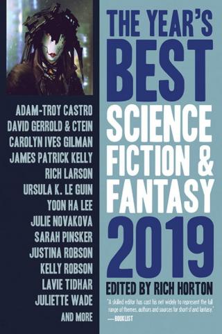 The Year's Best Science Fiction & Fantasy, 2019 Edition