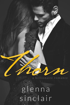 THORN: A Billionaire Romance