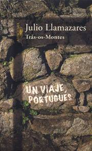 Trás-os-Montes: Un viaje portugués
