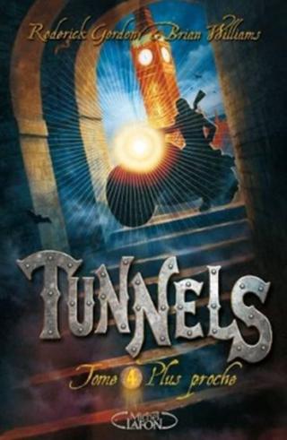 Tunnels - 04 - Plus proche [Tunnels FR Туннели]