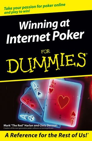 Winning at Internet Poker for Dummies®