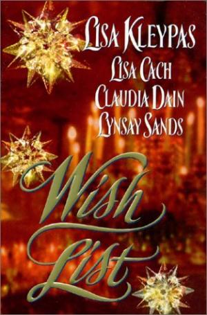 Wish List [An omnibus of novels]
