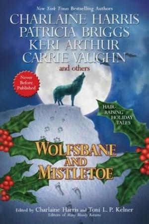 Wolfsbane and Mistletoe [anthology]
