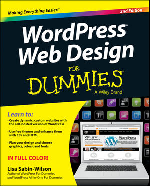 WordPress Web Design For Dummies® [2nd Edition]